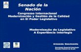 Armando Nascimento Secretaria Especial Interlegis Senado Federal do Brasil Modernização do Legislativo A Experiência Interlegis Congresso Internacional.