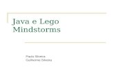 Java e Lego Mindstorms Paulo Silveira Guilherme Silveira.