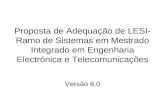 Proposta de Adequação de LESI- Ramo de Sistemas em Mestrado Integrado em Engenharia Electrónica e Telecomunicações Versão 6.0.