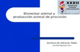 Irenilza de Alencar Nääs irenilza@gmail.com Bienestar animal y producción animal de precisión.