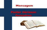 Mensagem Pastor Hérisson Gonçalves. QUEM AMA CUIDA.