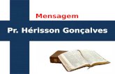 Pr. Hérisson Gonçalves Mensagem. João 8:1-11 Infidelidade mortal.