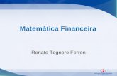 Matemática Financeira Renato Tognere Ferron. FLUXO DE CAIXA.