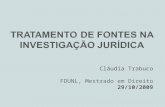 Cláudia Trabuco FDUNL, Mestrado em Direito 29/10/2009.