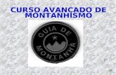 CURSO AVANÇADO DE MONTANHISMO SEGURANÇA NA Atv DE MONTANHISMO.