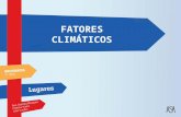 FATORES CLIMÁTICOS. Quais são os fatores climáticos? o Latitude A distância a que os lugares se situam do equador determina as suas características climáticas.