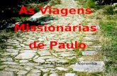 Império do Anticristo As Viagens Missionárias de Paulo José Adelson de Noronha.