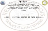 Anhanguera Educacional - Uniderp Curso Sup. de Tecnologia em Análise e Desenvolvimento de Sistemas Alexandre Carvalho Ramos - RA 60181 Leandro Henrique.