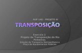 AUP 148 – PROJETO III Exercício 2 Projeto da Transposição do Rio Pinheiros: Estação de Transporte Metropolitano e Praça de Equipamentos Públicos.