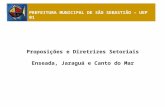 Proposições e Diretrizes Setoriais Enseada, Jaraguá e Canto do Mar PREFEITURA MUNICIPAL DE SÃO SEBASTIÃO – UEP 01.