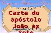 Carta do apóstolo João às Sete Igrejas da Ásia e a Nós.