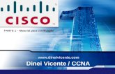 LOGO “ Add your company slogan ” Dinei Vicente / CCNA  PARTE 1 – Material para certificação.