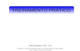 TREINAMENTO PRÁTICO Ariê Carneiro / R2 - CG Referência – Manual de Suporte de Vida no Trauma para Médicos (Oitava Edição) ATLS – Colégio Americano de Cirurgiões.