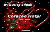 Coração Hotel By Búzios Slides Automático Suzana Soares.