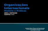 HERZ e HOFFMANN Capítulos 1 e 2 Isabela Ottoni Penna do Nascimento graduanda em Relações Internacionais pela Universidade de Brasília.