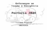 Portaria 2048 Tiziane Rogério UNIVERSO Enfermagem em Trauma e Emergência.