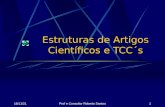 Estruturas de Artigos Científicos e TCC´s 3/8/2015Prof e Consultor Roberto Santos1.
