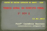 13.02.2014 Profº Carmênio Barroso carmeniobarroso.adv@gmail.com.