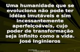 Www.4tons.com Pr. Marcelo Augusto de Carvalho 1 Uma humanidade que se evoluciona não pode ter idéias imutáveis e sim incessantemente aperfeiçoáveis, cujo.