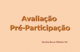 Avaliação Pré-Participação Semira Brum Ribeiro R2.