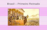 Brasil – Primeiro Reinado. Consolidar a Independência O fato de Pedro I ter declarado o Brasil como um país independente, não garantia a independência.