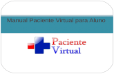 Manual Paciente Virtual para Aluno. Preencher Consulta.