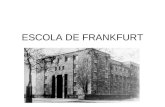 ESCOLA DE FRANKFURT. A escola de Frankfurt Disciplina: Filosofia da Educação Professor: Pércio Alunas: Caroline Vargas Fabiane Fróes IFRS - 2012.