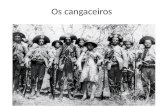 Os cangaceiros. Bandos armados no nordeste brasileiro. Movimento que apareceu entre o final do século XIX e começo do XX. Condições sociais da época nessa.