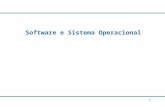 1 Software e Sistema Operacional. 2 Software: –Quanto a finalidade de seu desenvolvimento: Básico: Sistema Operacional e utilitários Aplicativo –Quanto.