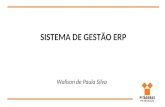 SISTEMA DE GESTÃO ERP Walison de Paula Silva. Introdução a Sistemas de Gestão ERP Gestão Estratégica Arquitetura de Negócio Agenda.