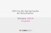 Oficina de Apropriação de Resultados Simare 2014 Geografia.