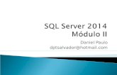 Daniel Paulo dptsalvador@hotmail.com. Triggers O SQL Server oferece dois mecanismos primários para reforçar as regras de negócio e a integridade dos dados: