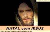NATAL com JESUS Cleto Brutes – Apresentação disponível em   (imagem da internet)