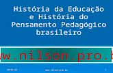 História da Educação e História do Pensamento Pedagógico brasileiro 22/9/20151.