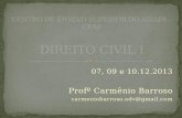 07, 09 e 10.12.2013 Profº Carmênio Barroso carmeniobarroso.adv@gmail.com.