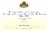 Apresentado Por Simão Mucavele Representante do Presidente do Conselho Municipal de Maputo Maputo, … de Novembro de 2012 Conselho Municipal de Maputo.