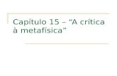Capítulo 15 – “A crítica à metafísica”. Detalhe do frontispício da Enciclopédia, ou Dicionário analítico de ciências, artes e ofícios. Charles Nicolas.