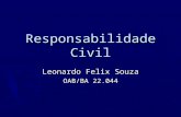 Responsabilidade Civil Leonardo Felix Souza OAB/BA 22.044.