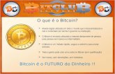 O que é o Bitcoin?  Moeda digital utilizada em todo o mundo que é descentralizado e não é controlado por nenhum governo ou instituição.  O Bitcoin é.