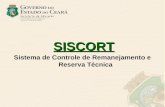 SISCORT Sistema de Controle de Remanejamento e Reserva Técnica.