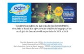 Transparência pública na publicidade dos demonstrativos contábeis e fiscais das operações de crédito de longo prazo do município de Dourados-MS no período.