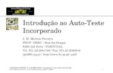 LEONARDO INSIGHT II / TAP-MM ASTEP - Introdução ao Auto-Teste Incorporado © J. M. Martins Ferreira - Universidade do Porto (FEUP / DEEC)1 Introdução ao.
