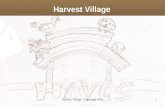 Harvest Village 1Harvest Village - Copyright 2012.