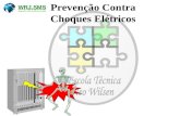 Prevenção Contra Choques Elétricos WRJ.SMS Segurança, Meio Ambiente e Saúde.