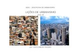 LIÇÕES DE URBANISMO Aula 10 por LUIZ CARLOS TOLEDO UERJ – DISCIPLINA DE URBANISMO.