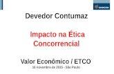 Devedor Contumaz Impacto na Ética Concorrencial Valor Econômico / ETCO 16 novembro de 2015 - São Paulo.