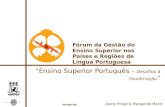 Margarida Mano | “Ensino Superior Português – Desafios à Governação” “Ensino Superior Português – Desafios à Governação ” Fórum da Gestão do Ensino Superior.