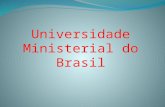 Universidade Ministerial do Brasil. Por que estudar na UNIMB?