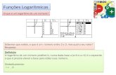 Funções Logarítmicas O que é um logaritmo de um número?