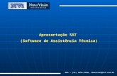 Apresentação SAT (Software de Assistência Técnica) NVi – (41) 3224-5180; comercial@nvi.com.br.